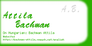 attila bachman business card